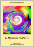 Le mystère des transits&nbsp;-&nbsp;Goswami Kriyananda
