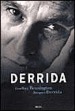 Jacques Derrida&nbsp;-&nbsp;Geoffrey Bennington, Jacques Derrida