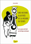 Comment mesure-t-on le temps ? De la course du soleil aux horloges atomiques, la mesure du temps qui passe&nbsp;-&nbsp;Jean Jandaly