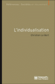L'individualisation&nbsp;-&nbsp;Christian Le Bart