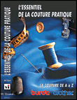 L'Essentiel de la couture pratique&nbsp;-&nbsp;Méthode d'apprentissage