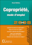 Copropriété mode d'emploi&nbsp;-&nbsp;Mathieu