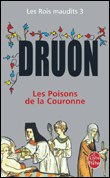 Les poisons de la couronne&nbsp;-&nbsp;Maurice Druon