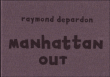 Manhattan Out&nbsp;-&nbsp;Raymond Depardon
