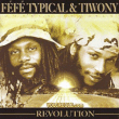 Fefe Typical, Tiwony&nbsp;-&nbsp;Revolution