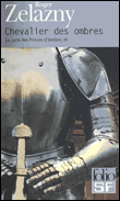 Le cycle des princes d'Ambre, T9&nbsp;-&nbsp;Roger Zelazny