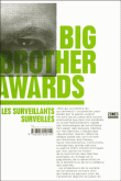Big Brother awards : les surveillants surveillés, palmarès 2008&nbsp;-&nbsp;Collectif