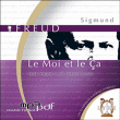Le moi et le ça&nbsp;-&nbsp;Sigmund Freud