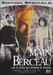 La Main sur le berceau - Edition Spéciale&nbsp;-&nbsp;Curtis Hanson