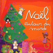 No�l autour du monde