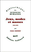 Jeux modes et masses&nbsp;-&nbsp;Paul Yonnet