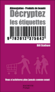Alimentation, produits de beauté : Décryptez les étiquettes&nbsp;-&nbsp;Collectif