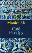 Café Paraiso&nbsp;-&nbsp;Monica Ali