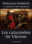 La chronique des immortels, T5&nbsp;-&nbsp;Wolfgang Hohlbein