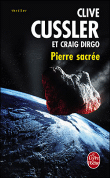 Pierre sacrée&nbsp;-&nbsp;Clive Cussler, Craig Dirgo