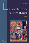 Vocabulaire de l'histoire&nbsp;-&nbsp;Yves Tissier