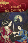 Le chemin des ombres&nbsp;-&nbsp;Jérôme Noirez