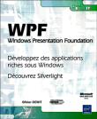 WPF Windows Presentation Foundation&nbsp;-&nbsp;Olivier Dewit