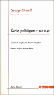 Ecrits politiques, 1928-1949&nbsp;-&nbsp;George Orwell