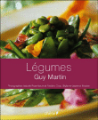 Les légumes de Guy Martin&nbsp;-&nbsp;Guy Martin