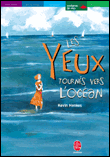 Les yeux tournés vers l'océan&nbsp;-&nbsp;Kevin Henkes