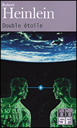 Etoile double&nbsp;-&nbsp;Robert Anson Heinlein