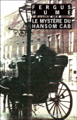Le mystère du Hansom Cab&nbsp;-&nbsp;Fergus Hume