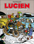 Lucien, T8&nbsp;-&nbsp;Frank Margerin