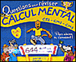 Questions pour réviser, calcul mental CE2-CM1-CM2&nbsp;-&nbsp;Collectif