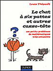 Le chat à six pattes et autres casse tête - Louis Thepault