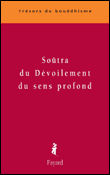 Soutra du dévoilement du sens profond&nbsp;-&nbsp;Collectif