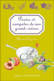 Purées et compotes de nos grand-mères&nbsp;-&nbsp;Manuel Laguens, Jean-Dominique Longubardo