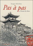 Pas à pas, à l'écoute du silence&nbsp;-&nbsp;Tanguy Dohollau
