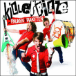 Killerpilze&nbsp;-&nbsp;Mit pauken und raketen - Nouvelle édition