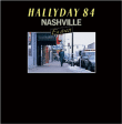 Johnny Hallyday&nbsp;-&nbsp;Nashville Halliday 84 - Tirage limité et numéroté