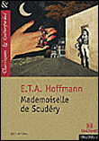 Mademoiselle de Scudéry&nbsp;-&nbsp;Hoffmann