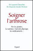 L'arthrose&nbsp;-&nbsp;Laurent Chevallier, Danielle Verdier-Petibon
