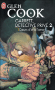 Garrett détective privé, T2&nbsp;-&nbsp;Glen Cook