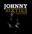 Johnny sixties&nbsp;-&nbsp;Jean-Pierre Leloir, Gilles Verlant