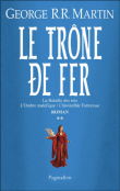 Le trône de fer, lntégrale T2&nbsp;-&nbsp;George R. R. Martin