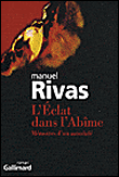 L'éclat dans l'abîme, mémoires d'un autodafé&nbsp;-&nbsp;Manuel Rivas