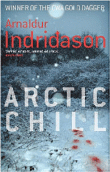 Arctic chill&nbsp;-&nbsp;Arnaldur Indridason