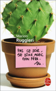 Pas ce soir, je dîne avec mon père&nbsp;-&nbsp;Marion Ruggieri