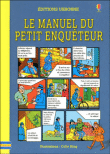 Le manuel du petit détéctive&nbsp;-&nbsp;Colin King
