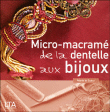 Bijoux en perles et macramé&nbsp;-&nbsp;Marie Le Sueur