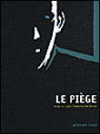 Le piège&nbsp;-&nbsp;Cava, Del Barrio