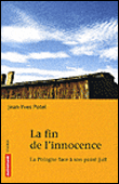 La fin de l'innocence : la Pologne et son passé juif&nbsp;-&nbsp;Jean-Yves Potel