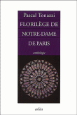 Florilège de Notre-Dame-de-Paris&nbsp;-&nbsp;P. Tonazzi