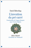 L'invention du pré carré&nbsp;-&nbsp;David Bitterling