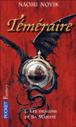 Téméraire, T1&nbsp;-&nbsp;Naomi Novik